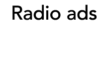 Radio ads