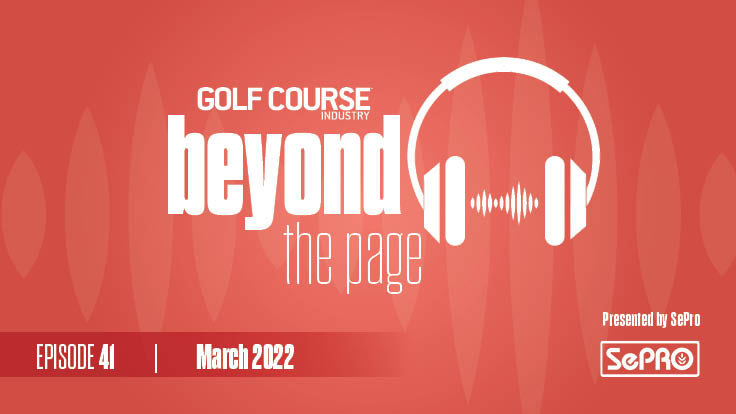 Beyond the Page 41: Coaches and retirees Golf Course Industry Beyond the Page 41: Coaches and retirees Golf Course Industry