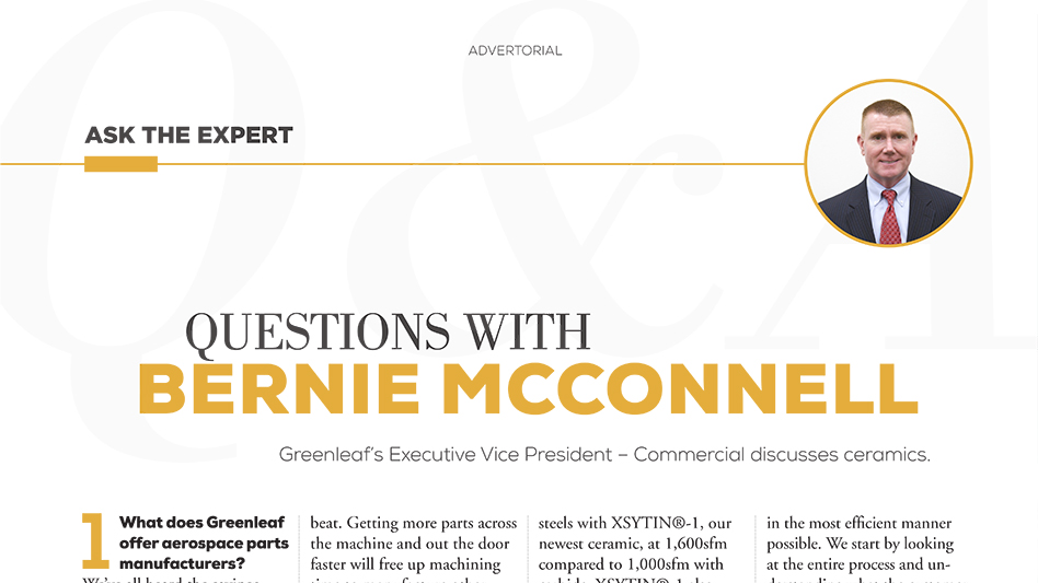 Questions with Bernie McConnell Aerospace Manufacturing and Design