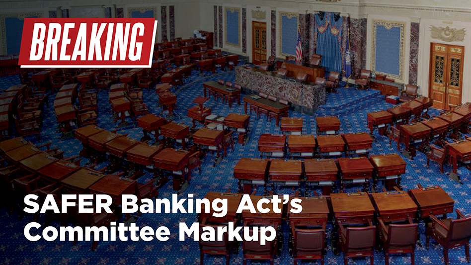 SAFER Banking Act Approved in Committee, Signaling Major Victory for