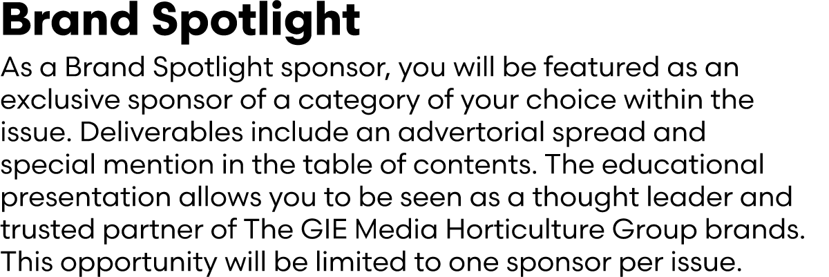 Brand Spotlight As a Brand Spotlight sponsor, you will be featured as an exclusive sponsor of a category of your choi...