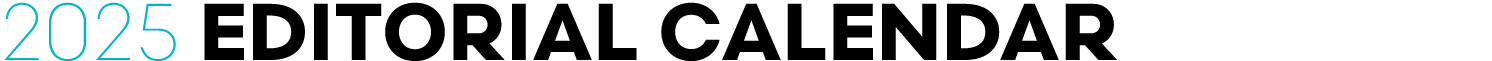 2025 editorial calendar
