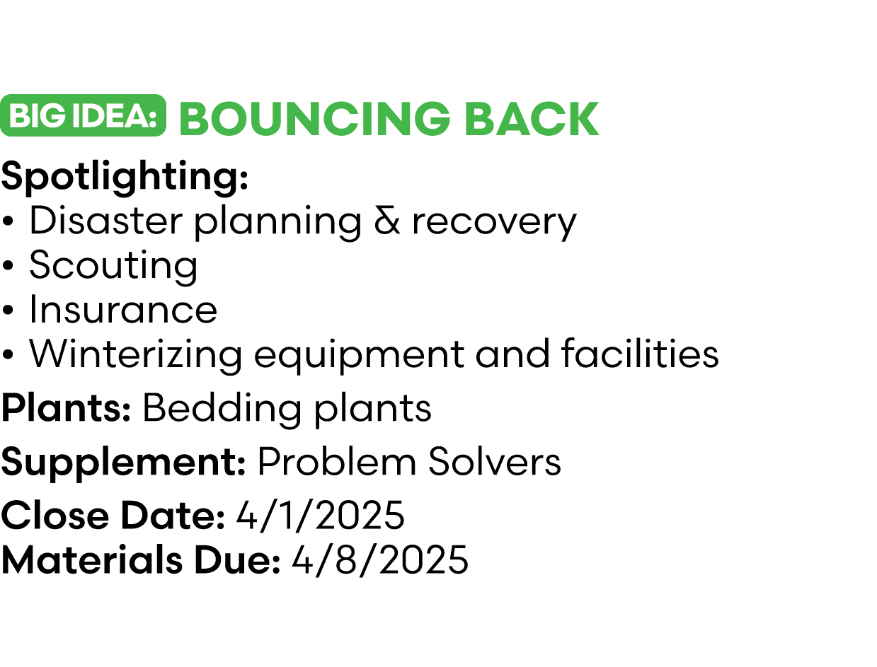 ￼ Bouncing Back Spotlighting: • Disaster planning & recovery • Scouting • Insurance • Winterizing equipment and facil...