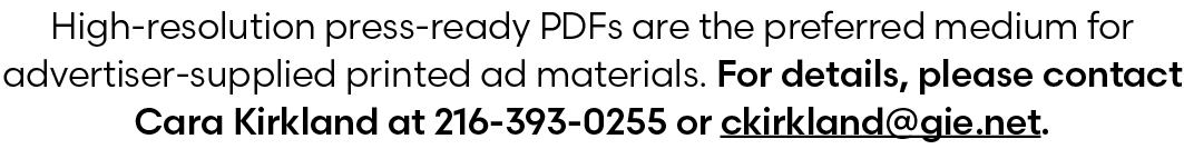 High resolution press ready PDFs are the preferred medium for advertiser supplied printed ad materials. For details, ...