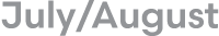 July/August