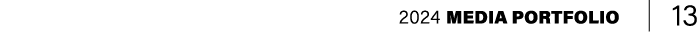 2024 Media Portfolio | 13