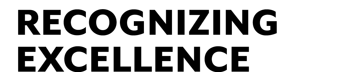 RECOGNIZING EXCELLENCE