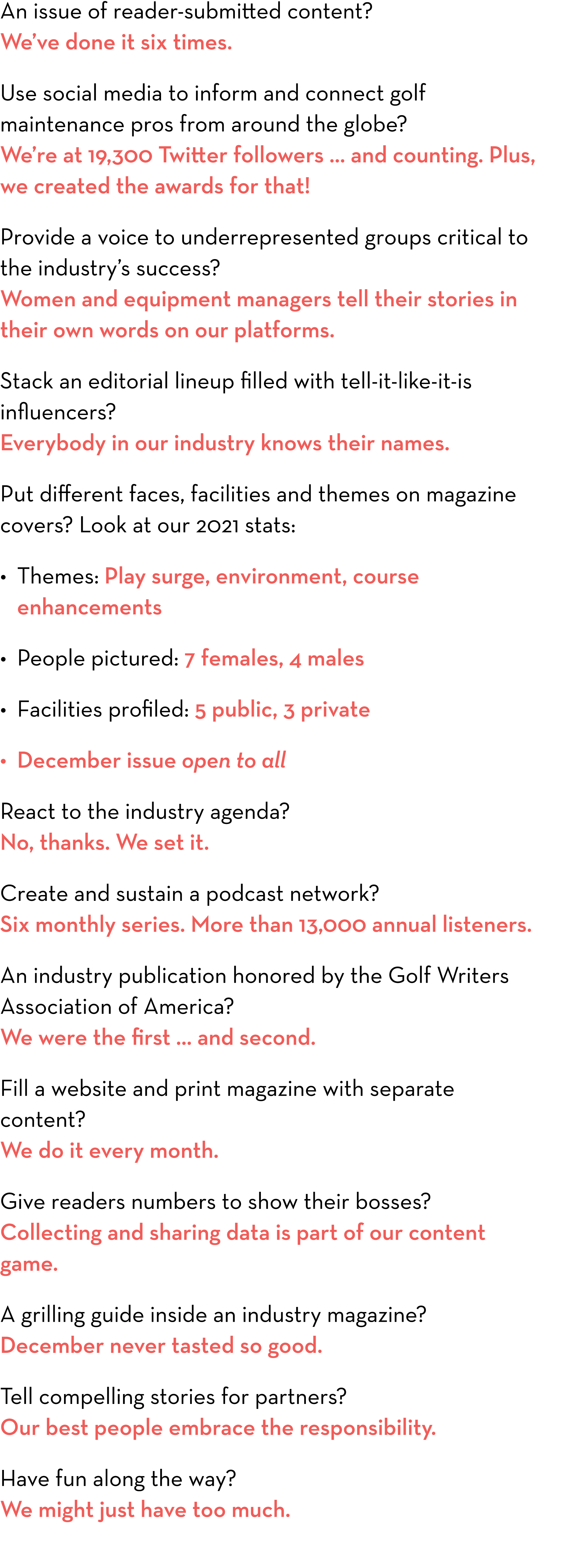 An issue of reader-submitted content? We’ve done it six times. Use social media to inform and connect golf maintenanc...