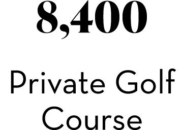 8,400 Private Golf Course