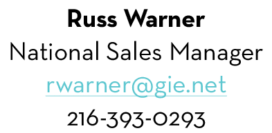 Russ Warner National Sales Manager rwarner@gie.net 216-393-0293