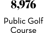 8,976 Public Golf Course