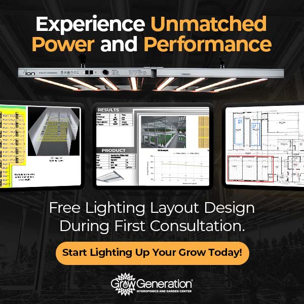 GrowGen Advantage | Experience Unmatched Power and Performance | Free Lighting Layout Design During First Consultation | Start Lighting Up Your Grow Today! www.growgeneration.com/growgen-advantage